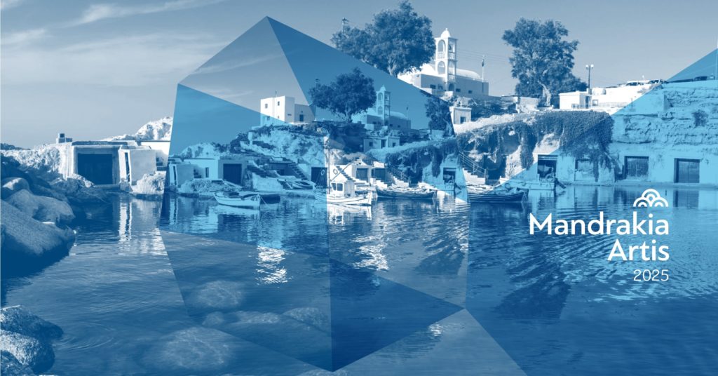 MANDRAKIA ARTIS 2025 27 – 29 Ιουνίου Ι 18 – 20 Ιουλίου Ι 2 & 23 Αυγούστου Μαντράκια Μήλου